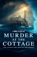 Murder at the Cottage: The Search for Justice for Sophie S01E05