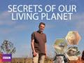 Secrets of Our Living Planet