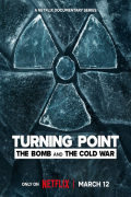 Turning Point: The Bomb and the Cold War S01E03