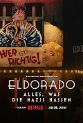 Eldorado - Alles, was die Nazis hassen