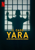 Il caso Yara: oltre ogni ragionevole dubbio /img/poster/32843606.jpg