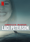 American Murder: Laci Peterson S01E02