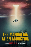 The Manhattan Alien Abduction S01E01