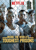 Inside the World's Toughest Prisons S05E03
