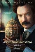 A Gentleman in Moscow S01E06